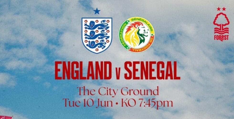 Perfect friendly match: Senegal will face England next June in Nottingham!