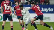 La Liga: date, time, channels and probable line-ups for Osasuna – Real Madrid