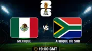 Mexique –  Afrique du Sud : date, stade, heure et chaîne de diffusion du match amical