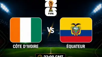World Cup 2026: Follow Ivory Coast vs Ecuador live on Foot Africa!