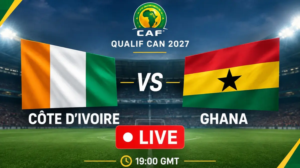 🔴 [ CAN 2027 (Q) ] / Vivez le match Côte d’Ivoire-Ghana en direct sur Foot Africa ! ( Live commenté )