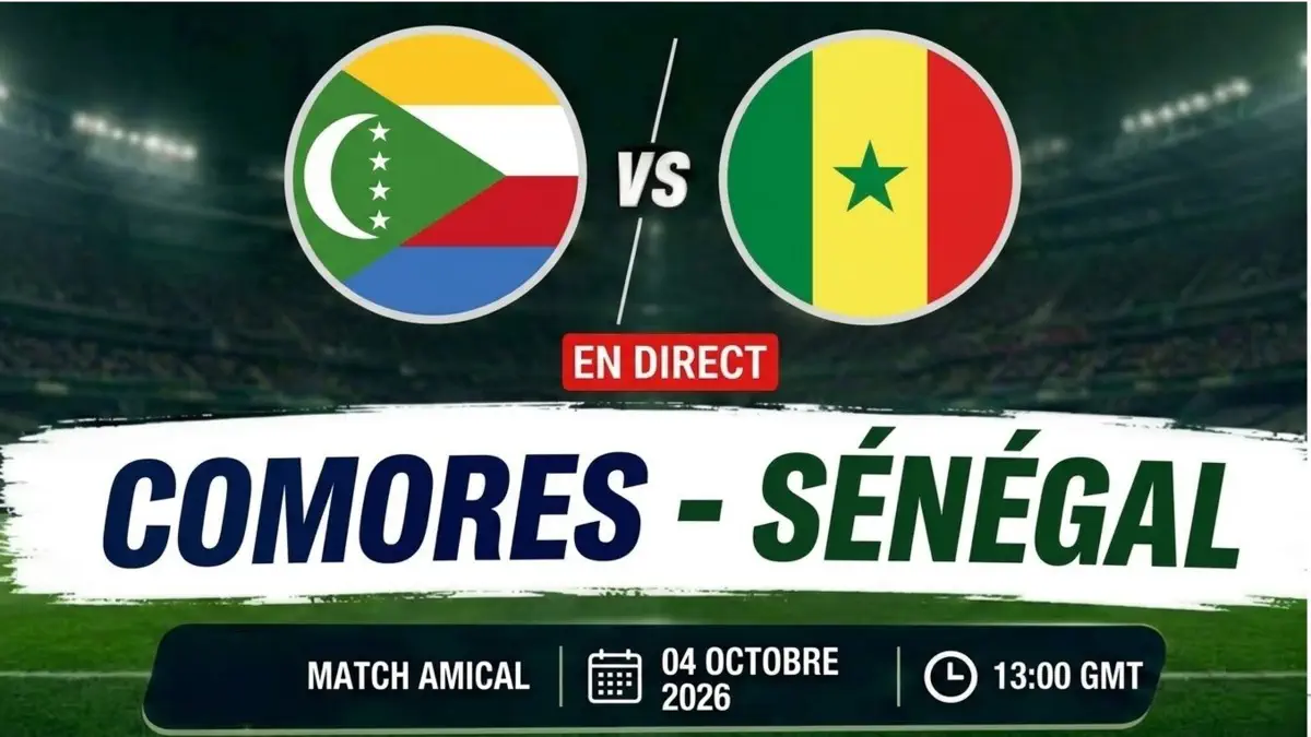 🔴 [ Amical) ] / Vivez le match Comores-Sénégal en direct sur Foot Africa ! ( Live commenté )