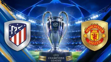  LDC (J2) / Atlético Madrid - Manchester United : sur quelles chaînes et à quelle heure suivre le match en direct ?