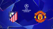 دوري الأبطال، أتلتيكو مدريد - مانشستر يونايتد: الكشف عن التشكيلتين الرسميتين