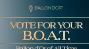Ballon d’Or of All-Time : tout ce qu'il faut savoir sur les modalités de votes