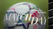 Ligue des Champions : où suivre le choc Real Madrid vs Leipzig